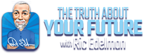 The Truth About Your Future with Ric Edelman.